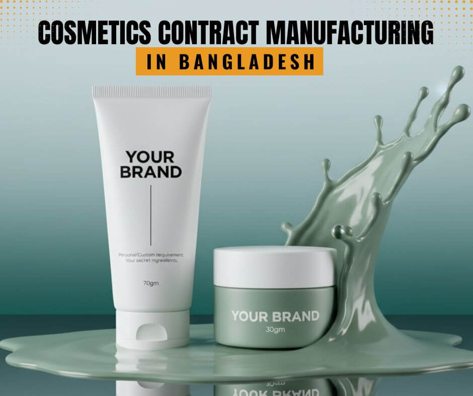 cosmetics contact manufacturing in bangladesh